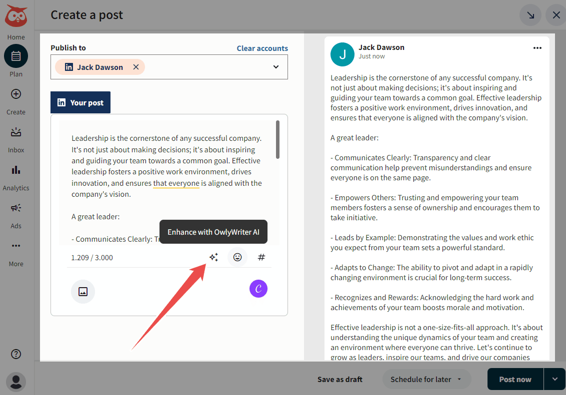 Hootsuite’s scheduling tool is very simple to use. It gives you the basic options you need to schedule posts across social media. It also includes an AI assistant to write captions.